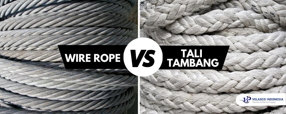 Perbedaan antara Wire Rope dan Tali Tambang