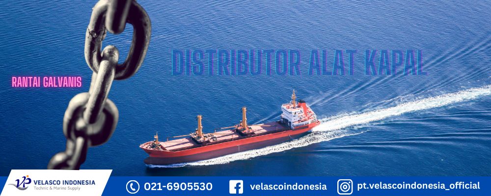 Distributor Rantai Galvanis untuk Kapal