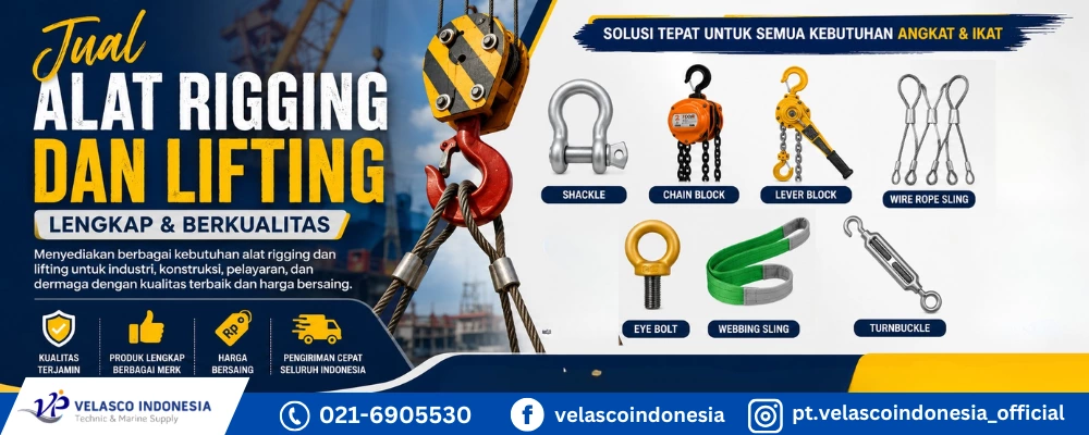 Jual Alat Rigging dan Lifting Lengkap