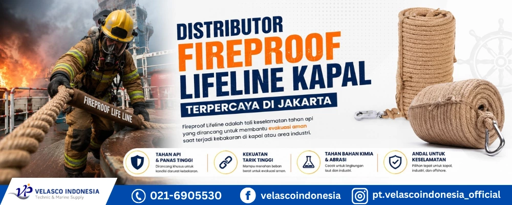 Distributor Fireproof Lifeline Kapal Terpercaya di Jakarta