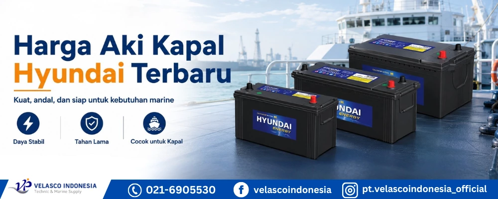Harga Aki Kapal Hyundai Terbaru