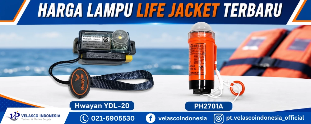 Harga Lampu Life Jacket Terbaru untuk Kebutuhan Keselamatan Kapal