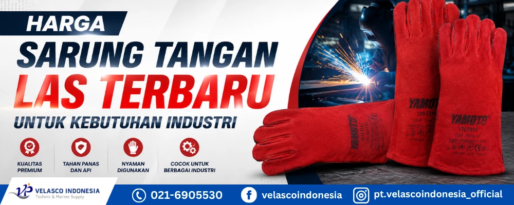 Harga Sarung Tangan Las Terbaru untuk Kebutuhan Industri