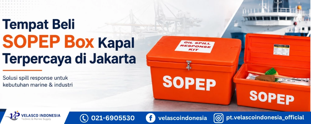 Tempat Beli SOPEP Box Kapal Terpercaya di Jakarta