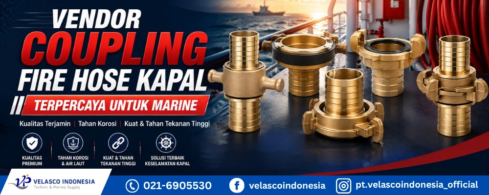 Vendor Coupling Fire Hose Kapal Terpercaya untuk Marine