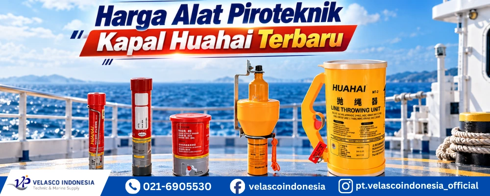 Harga Alat Piroteknik Kapal Huahai Terbaru